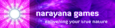 narayana games - enlivening your true nature